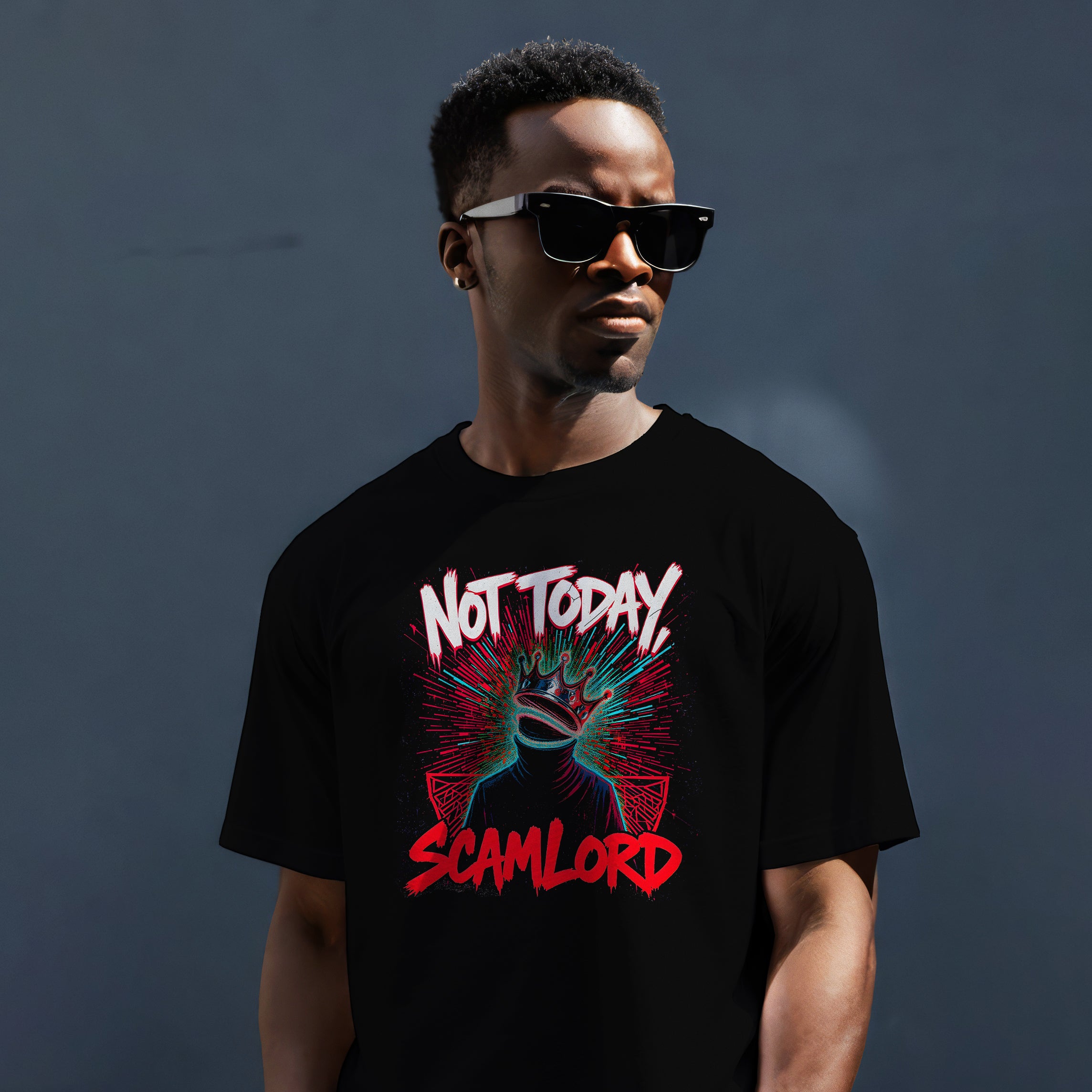 Not Today Scamlord Tee